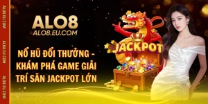 nổ hũ đổi thưởng